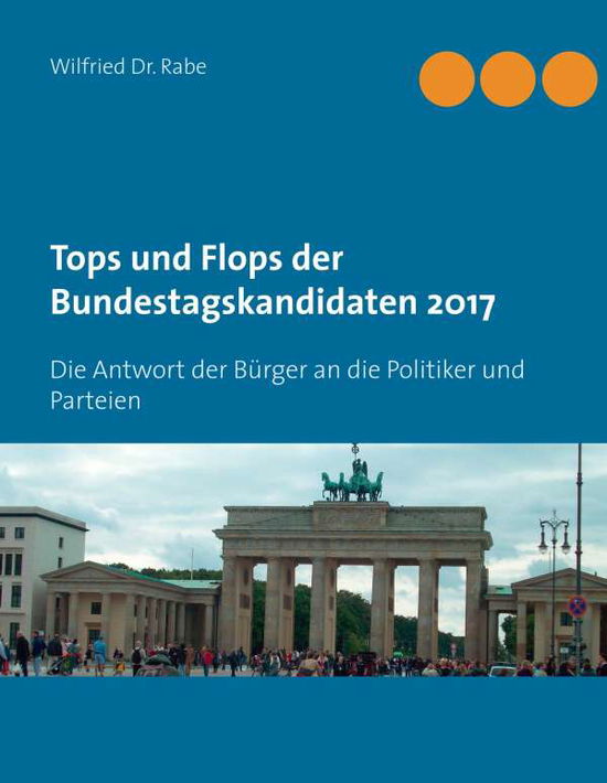 Cover for Rabe · Tops und Flops der Bundestagskandi (Buch)