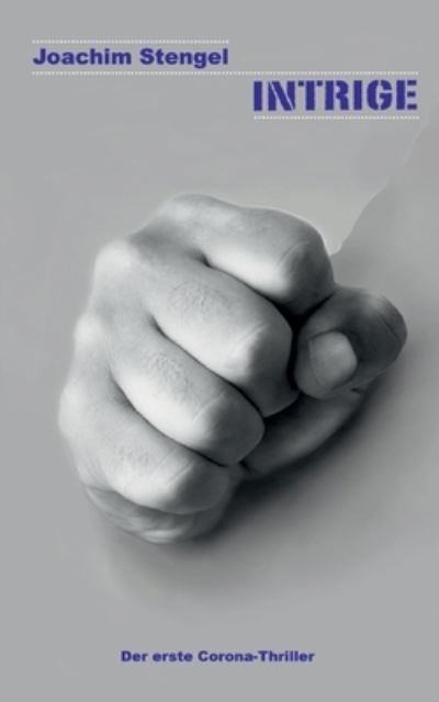 Intrige - Stengel - Other - - 9783751996327 - February 10, 2021
