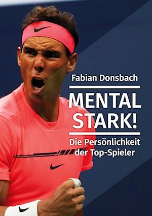 Cover for Fabian Donsbach · Mental stark (Paperback Book) (2021)