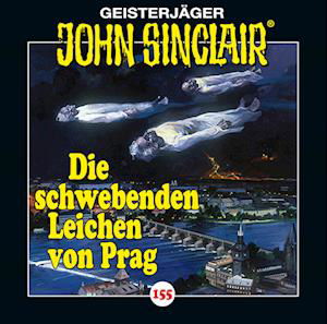 Folge 155-die Schwebenden Leichen Von Prag - John Sinclair - Musikk - Bastei LÃ¼bbe AG - 9783785784327 - 26. august 2022