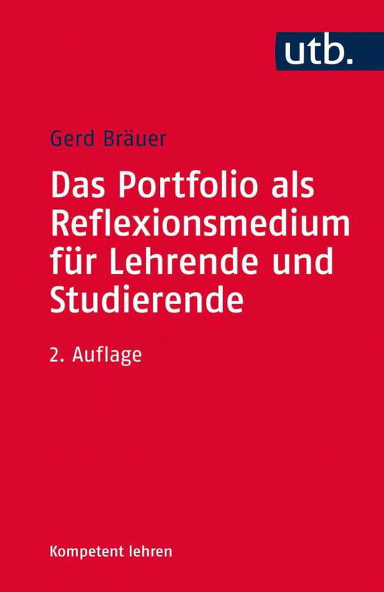 Cover for Gerd Bräuer · UTB.4141 Bräuer.Das Portfolio als Refle (Bok)