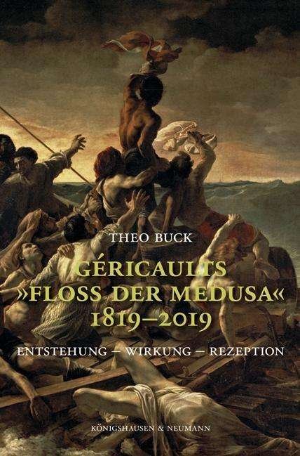Cover for Buck · Géricaults &quot;Floß der Medusa&quot; 1819- (Bok)