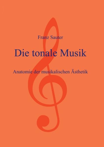 Cover for Sauter · Die tonale Musik (Book) (2010)