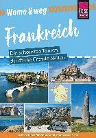 Cover for Gaby Gölz · Womo &amp; weg: Frankreich  Die schönsten Touren durch die Grande Nation (Book) (2022)