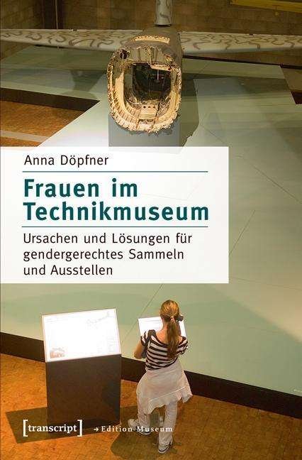 Cover for Döpfner · Frauen im Technikmuseum (Buch)