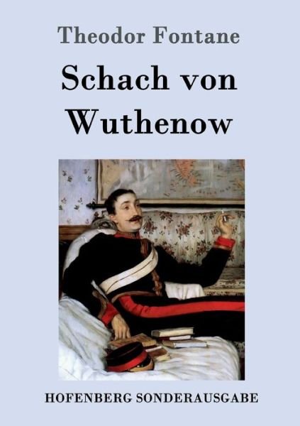 Cover for Theodor Fontane · Schach von Wuthenow (Paperback Book) (2016)