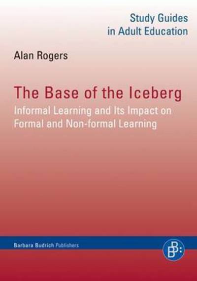Cover for Rogers · The Base of the Iceberg (Bog)