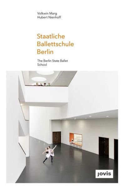 Cover for Falk Jaeger · Staatliche Ballettschule Berlin - gmp FOCUS (Hardcover Book) (2016)