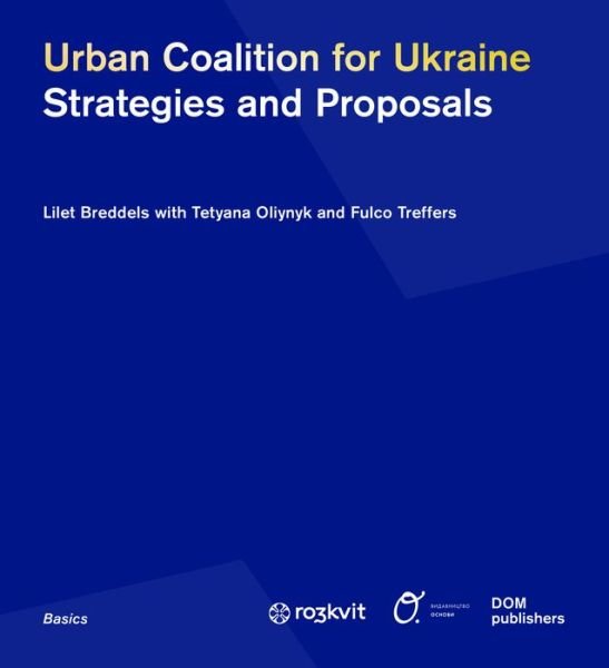 Cover for Ro3kvit Urban Coalition for Ukraine · Urban Coalition for Ukraine (Bog) (2024)