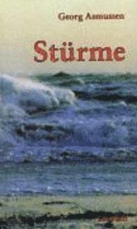 Cover for Georg Asmussen · Stürme (Hardcover bog) (2006)