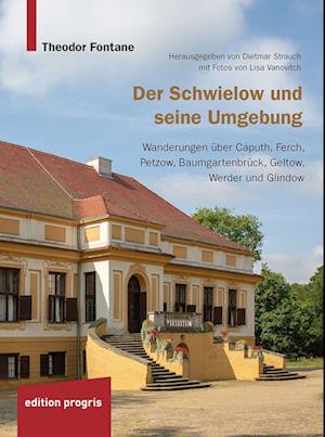 Der Schwielow und seine Umgebun - Fontane - Książki -  - 9783887770327 - 