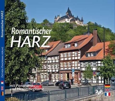 Cover for Hrsg. Horst Ziethen · Romantischer Harz.Ziethen Panorama (Book)