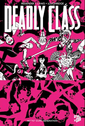 Cover for Rick Remender · Deadly Class 10 (Book) (2022)