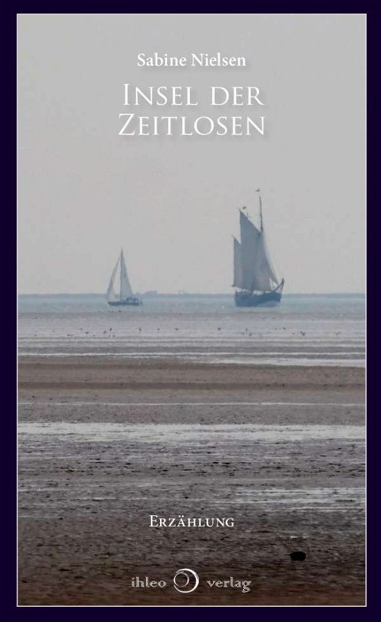 Cover for Nielsen · Insel der Zeitlosen (N/A)