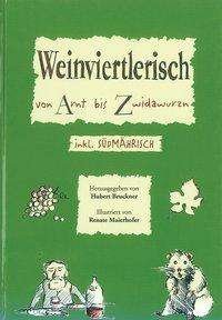 Cover for Bruckner · Weinviertlerisch Von Arnt Bis Zwidawurzn (Book)
