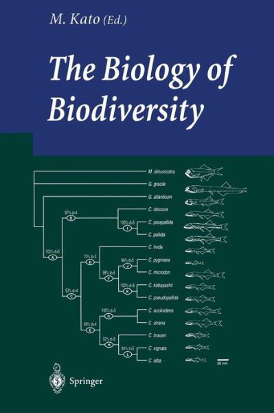 M Kato · The Biology of Biodiversity (Paperback Book) [Softcover reprint of the original 1st ed. 2000 edition] (2012)