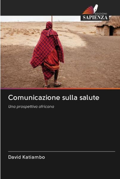 Cover for David Katiambo · Comunicazione sulla salute (Pocketbok) (2020)