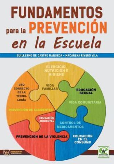 Cover for Macarena Rivero Vila · Fundamentos para la prevencion en la escuela (Paperback Book) (2016)