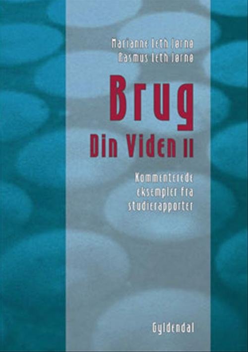 Cover for Marianne Leth Jørnø; Rasmus Leth Jørnø · Brug din viden II (Hæftet bog) [1. udgave] (2004)
