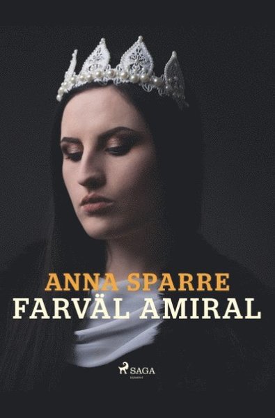 Cover for Anna Sparre · Farväl amiral (Book) (2019)
