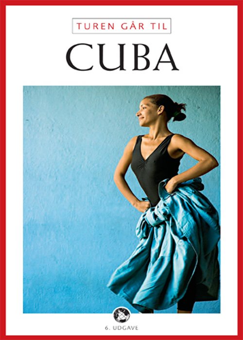 Cover for Ole Loumann · Politikens rejsebøger¤Politikens Turen går til: Turen går til Cuba (Heftet bok) [6. utgave] (2011)