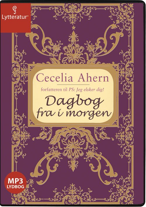 Cover for Cecelia Ahern · Dagbog fra i morgen (Book) [1th edição] [MP3-CD] (2011)