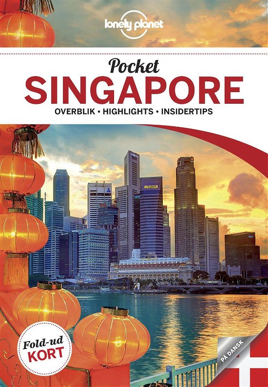 Pocket Singapore - Lonely Planet - Bøker - Turbulenz - 9788771481327 - 29. april 2015