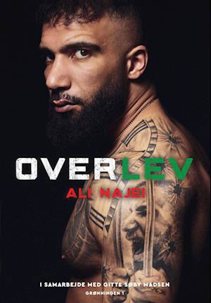 Cover for Gitte Søby Madsen Ali Najei · Overlev (Heftet bok) [1. utgave] (2023)