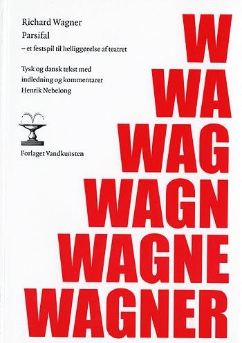 Cover for Richard Wagner · Parsifal (Sewn Spine Book) [1st edition] (2004)