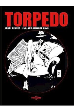 Cover for Enrique Sanchez Abuli · Torpedo 1936: Torpedo 1936, bind 3 (Gebundesens Buch) [1. Ausgabe] (2020)