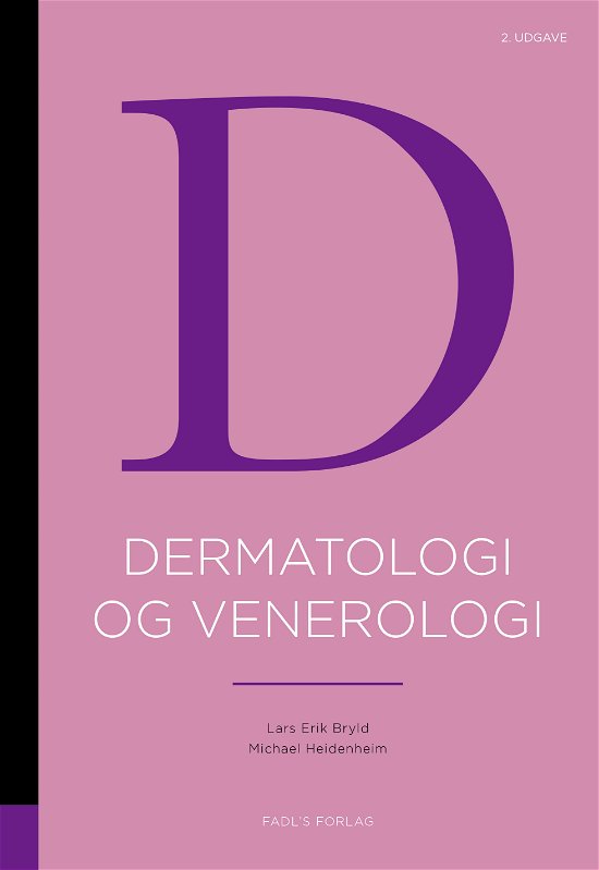 Cover for Lars Erik Bryld og Michael Heidenheim · Dermatologi og venerologi 2. udgave (Sewn Spine Book) [2.º edición] (2020)