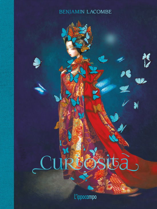 Cover for Benjamin Lacombe · Curiosita'. Ediz. A Colori (Book)