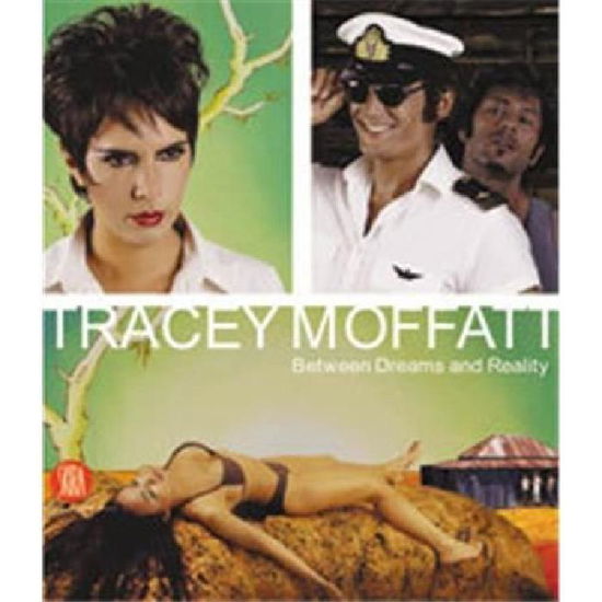 Cover for Filippo Maggia · Tracey Moffatt: Between Dreams and Reality (Paperback Book) (2007)