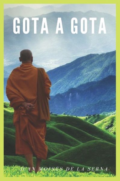 Cover for Juan Moises De La Serna · Gota A Gota (Paperback Bog) (2019)