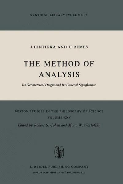 Cover for Jaakko Hintikka · The Method of Analysis: Its Geometrical Origin and Its General Significance - Boston Studies in the Philosophy and History of Science (Innbunden bok) [1974 edition] (1974)
