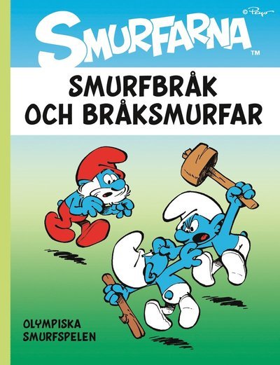 Cover for Peyo · Smurfarna: Smurfbråk och bråksmurfar (Bok) (2013)