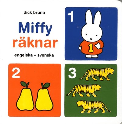 Cover for Mattias Henrikson · Miffy: Miffy räknar : Engelska-svenska (Board book) (2018)