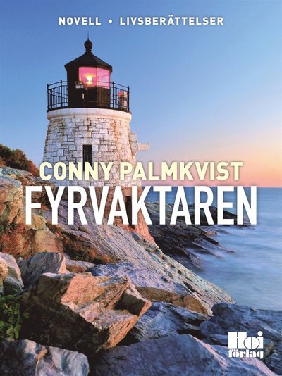 Cover for Conny Palmkvist · Fyrvaktaren (ePUB) (2013)