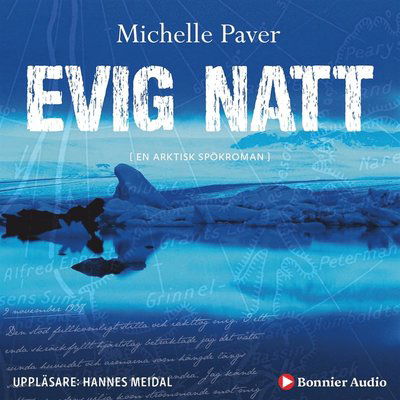 Cover for Michelle Paver · Evig natt : en arktisk spökroman (Hörbuch (MP3)) (2019)