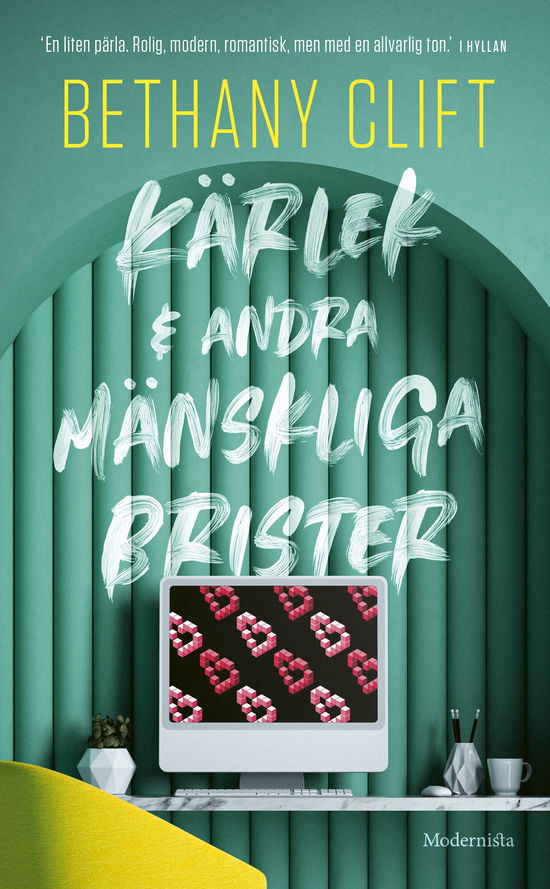Cover for Bethany Clift · Kärlek och andra mänskliga brister (Paperback Book) (2024)