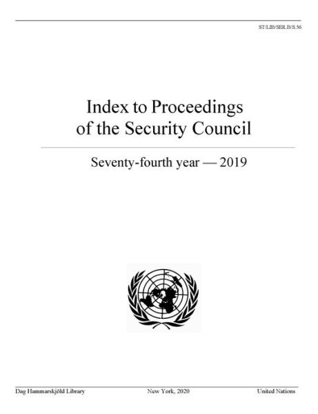 Cover for Dag Hammarskjeld Library · Index to proceedings of the Security Council: seventy-fourth year - 2019 - Bibliographical series (Paperback Book) (2021)