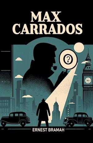 Cover for Ernest Bramah · Max Carrados (Edition2024) (Paperback Book) (2024)