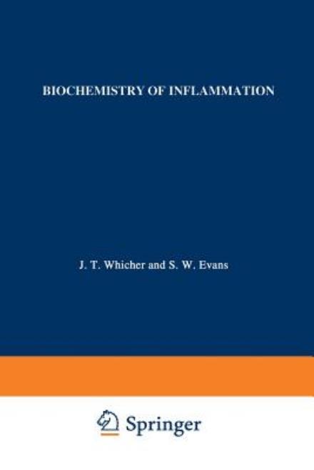 Cover for J Whicher · Biochemistry of Inflammation - Immunology and Medicine (Paperback Book) [Softcover reprint of the original 1st ed. 1992 edition] (2012)