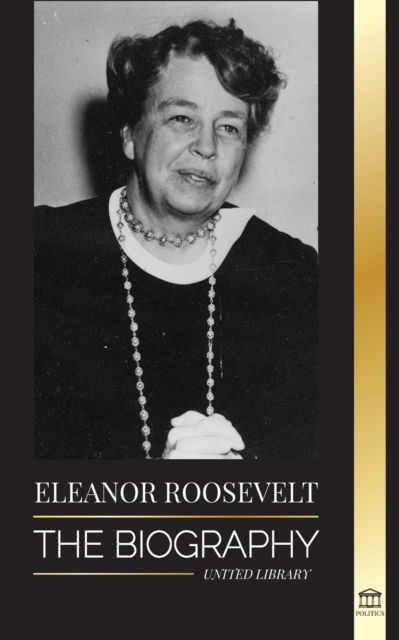 Cover for United Library · Eleanor Roosevelt (Paperback Book) (2021)