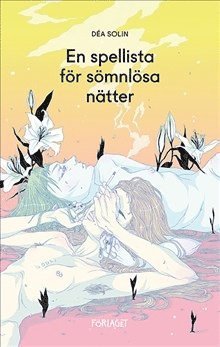 Cover for Déa Solin · En spellista för sömnlösa nätter (Book) (2018)