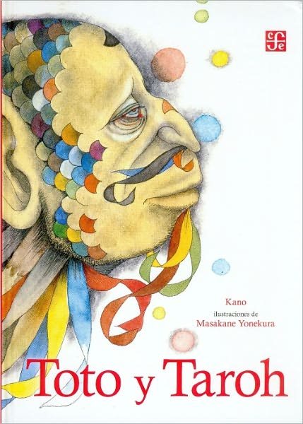 Cover for Kano · Toto Y Taroh (Los Especiales De a La Orilla Del Viento) (Spanish Edition) (Hardcover Book) [Spanish edition] (2008)