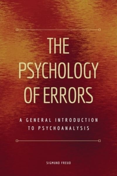 Cover for Sigmund Freud · The Psychology of Errors (Pocketbok) (2021)