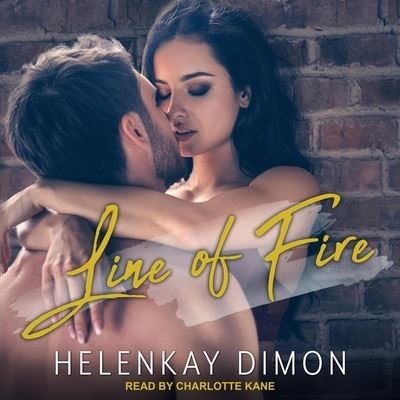 Cover for HelenKay Dimon · Line of Fire (CD) (2020)