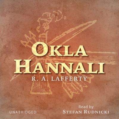 Cover for R a Lafferty · Okla Hannali (CD) (2021)