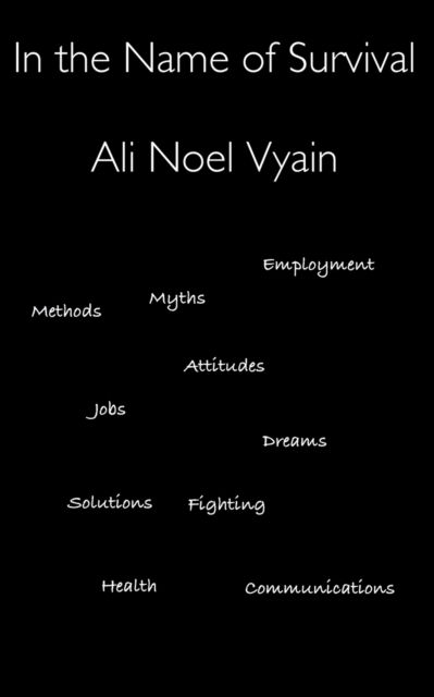 Cover for Ali Noel Vyain · In the Name of Survival - Poetry (Paperback Book) (2022)